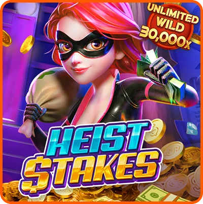 Heist Stakes